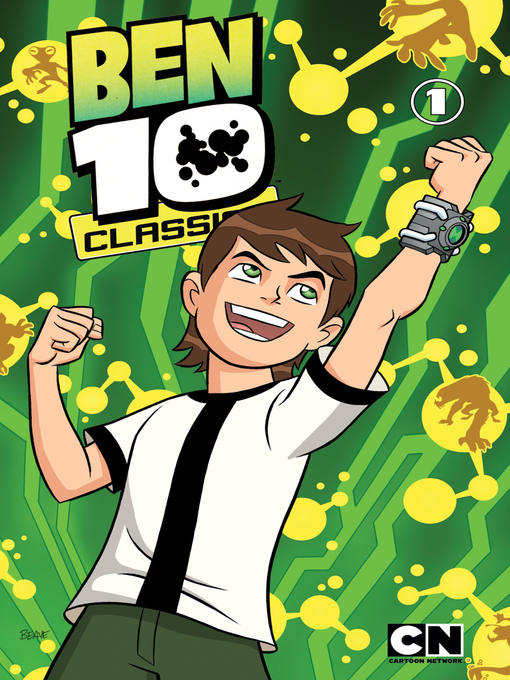 Title details for Ben 10 Classics, Volume 1 by Man of Action - Available